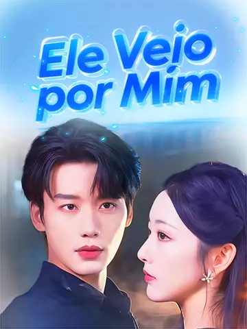 Ele Veio por Mim
