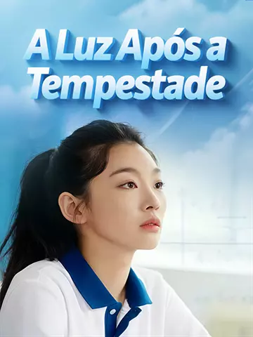 A Luz Após a Tempestade