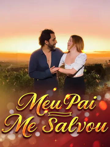 Meu Pai Me Salvou