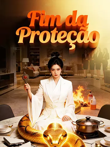 Fim da Proteção