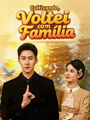 Cultivando, Voltei com Família