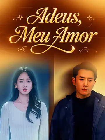 Adeus, Meu Amor