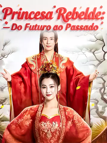 Princesa Rebelde: Do Futuro ao Passado