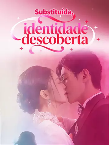 Substituída, identidade descoberta