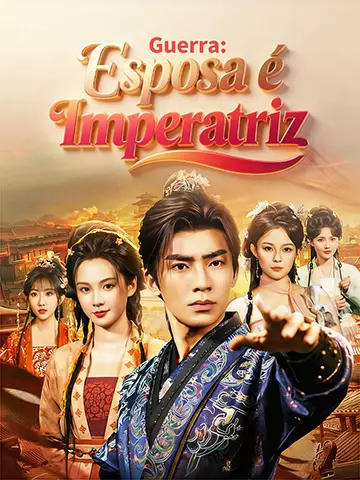 Guerra: Esposa é Imperatriz
