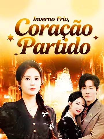 Inverno Frio, Coração Partido