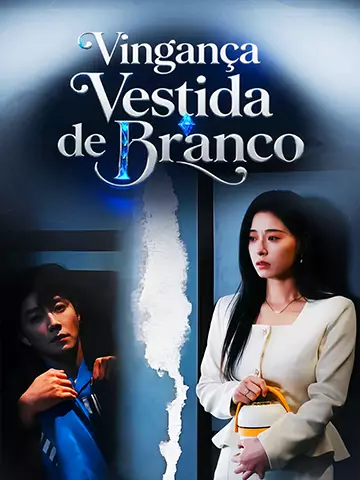 Vingança Vestida de Branco