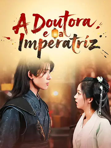 A Doutora e a Imperatriz