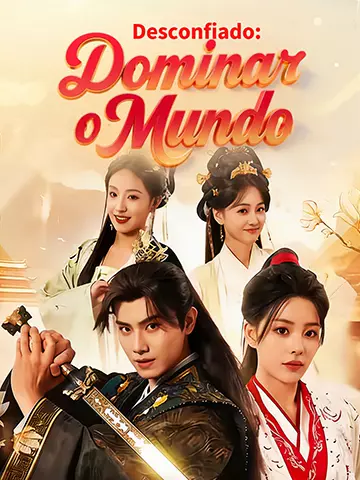 Desconfiado: Dominar o Mundo
