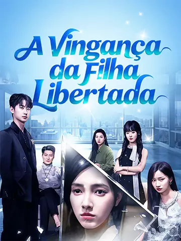 A Vingança da Filha Libertada