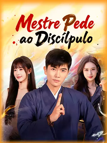 Mestre Pede ao Discípulo