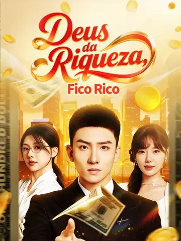 Deus da Riqueza, Fico Rico