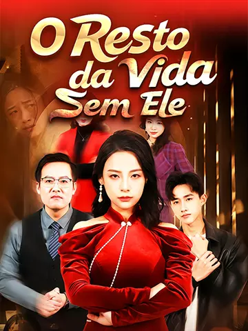 O Resto da Vida Sem Ele