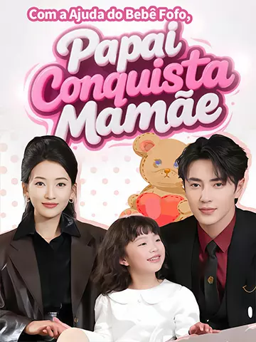 Com a Ajuda do Bebê Fofo, Papai Conquista Mamãe
