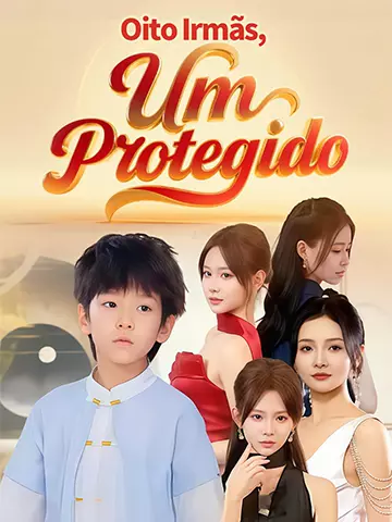 Oito Irmãs, Um Protegido