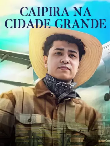 CAIPIRA NA CIDADE GRANDE
