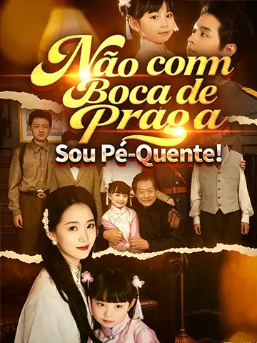 Não com Boca de Praga, Sou Pé-Quente!