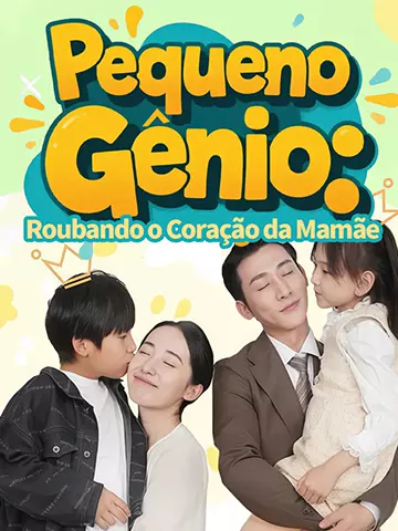 Pequeno Gênio: Roubando o Coração da Mamãe