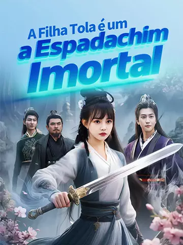 A Filha Tola é uma Espadachim Imortal