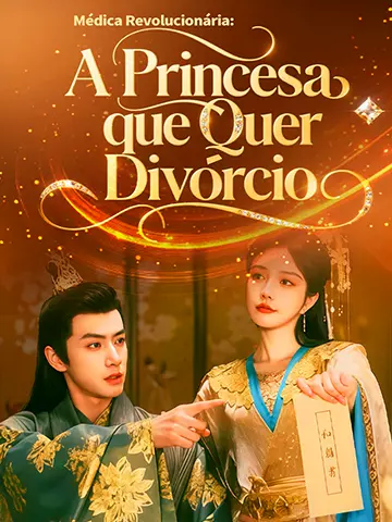 A Médica do Reino: A Princesa Quer Divórcio