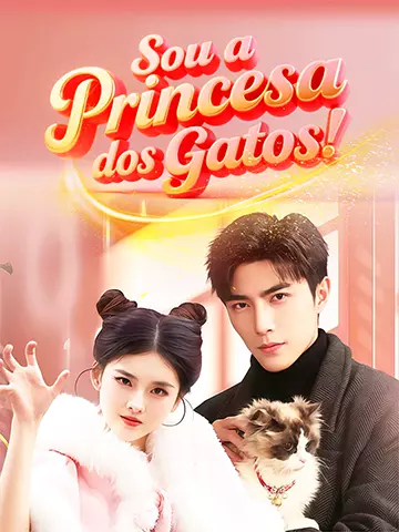 Sou a Princesa dos Gatos!