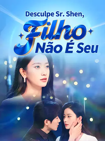 Desculpe Sr. Shen, Filho Não É Seu