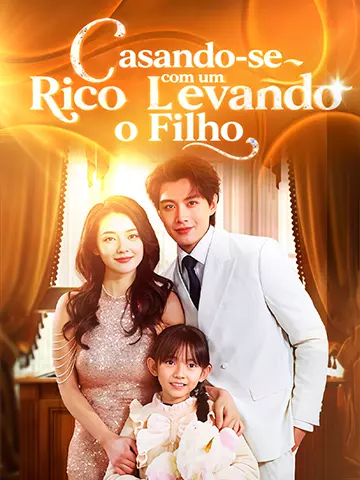 Levei Meu Filho e Me Casei com um Magnata