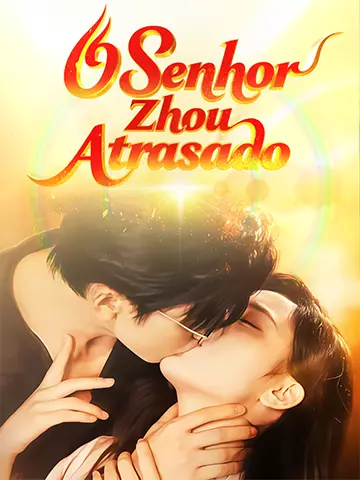 O Senhor Zhou Atrasado