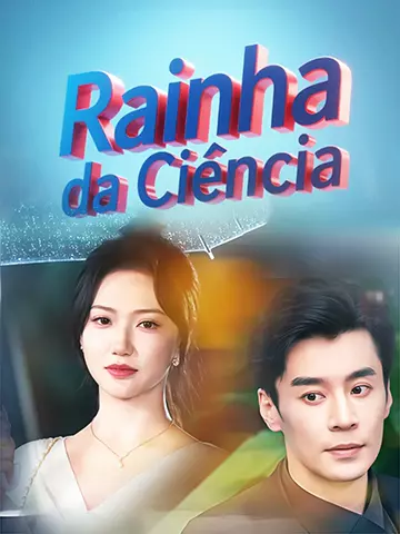 Ex-Mulher, Rainha da Ciência