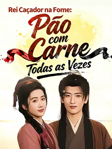 Rei Caçador na Fome: Pão com Carne Todas as Vezes