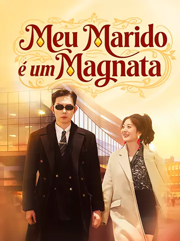 Meu Marido é um Magnata
