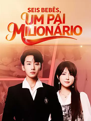 SEIS BEBÊS, UM PAI MILIONÁRIO