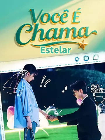 Você É Chama Estelar