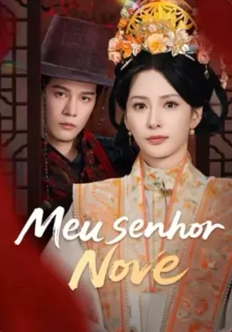 Meu Senhor Nove