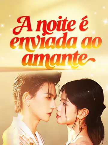 A noite é enviada ao amante