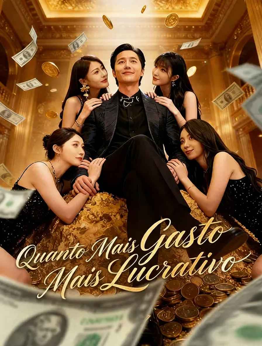 Quanto Mais Gasto, Mais Lucrativo [dublado]