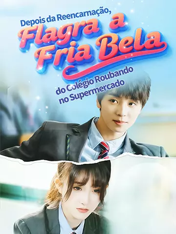 Depois da Reencarnação, Flagra a Fria Bela do Colégio Roubando no Supermercado