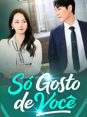 Só Gosto de Você