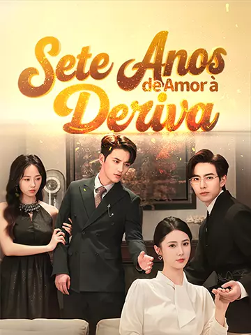 Sete Anos de Amor à Deriva