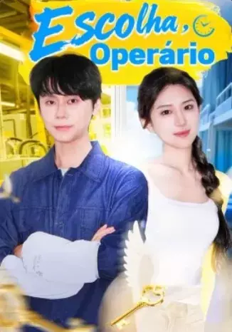 Escolha, Operário