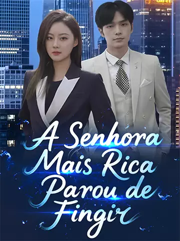 A Senhora Mais Rica Parou de Fingir