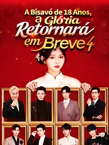 A Bisavó de 18 Anos, a Glória Retornará em Breve 4