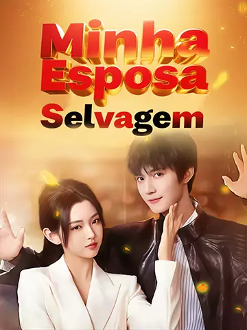 Minha Esposa Selvagem