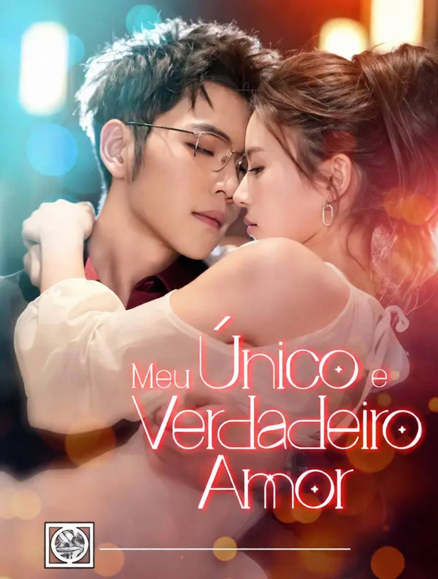 Meu Único e Verdadeiro Amor