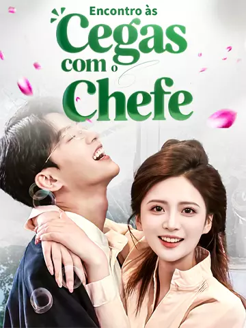 Encontro às Cegas com o Chefe