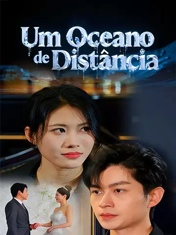 Um Oceano de Distância