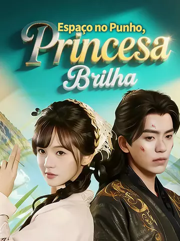 Espaço no Punho, Princesa Brilha