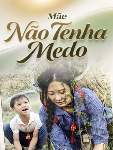 Mãe, Não Tenha Medo