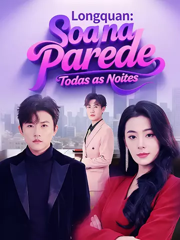 Longquan: Soa na Parede Todas as Noites
