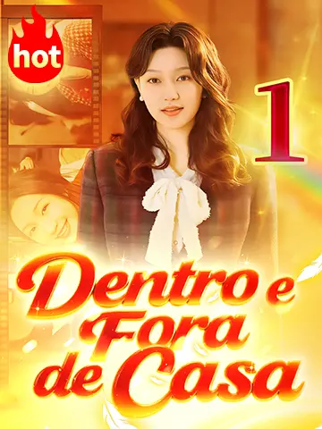 Dentro e Fora de Casa 1